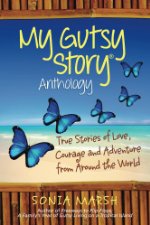 My Gutsy Story Anthology